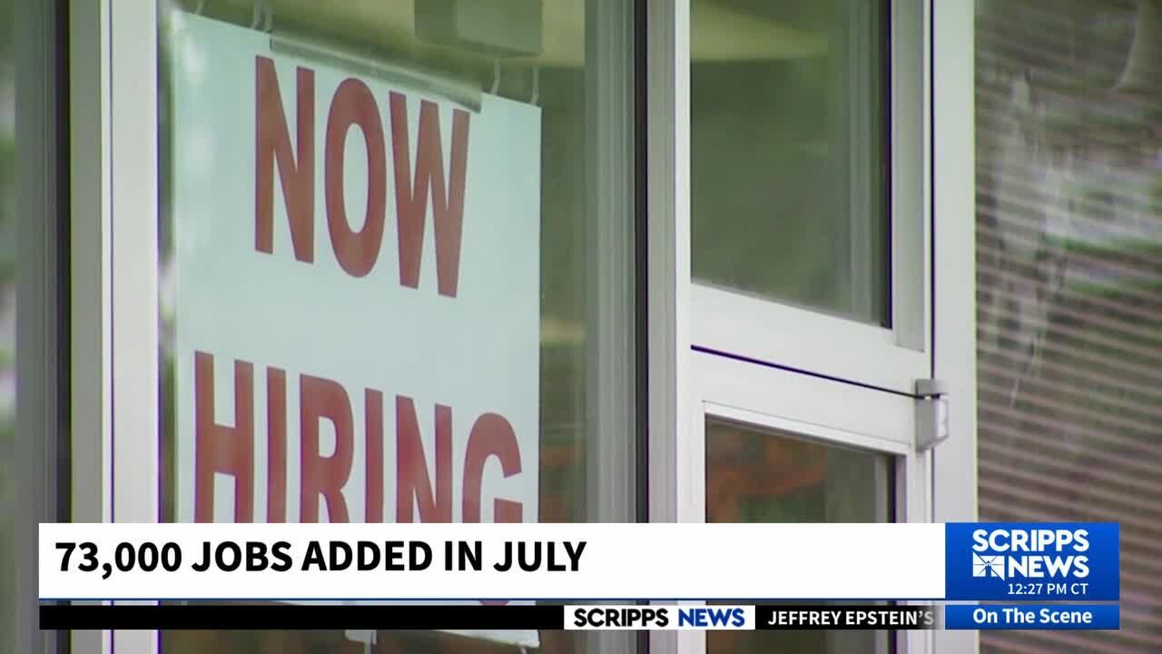 US employers added just 73,000 jobs in July as labor market weakens